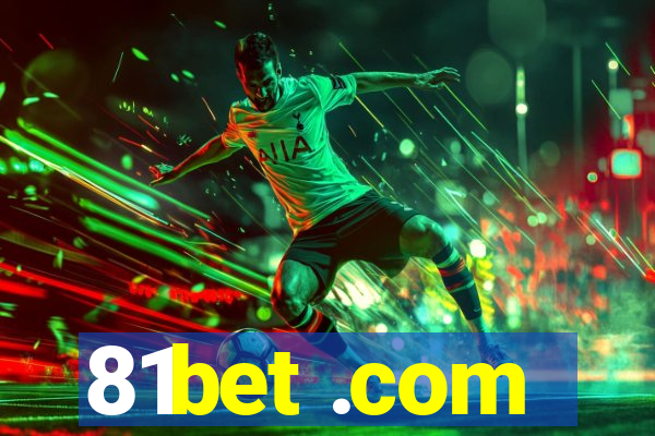 81bet .com